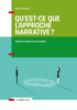 Qu’est-ce que l’approche narrative ?