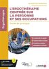 L’ergothérapie centrée sur la personne et ses occupations : Guide de pratique