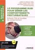 Le Programme RUBI pour gérer les comportements perturbateurs :  : Enfants TSA et troubles du comportement : Manuel du clinicien 