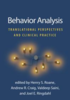 Behavior analysis: translational perspectives and clinical practice