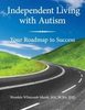 Independent living with autism: your roadmap to success