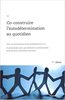 Co-construire l’autodétermination au quotidien