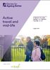 Active travel and mid-life : understanding the barriers and enablers to active travel