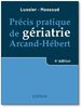 Précis pratique de gériatrie Arcand-Hébert, 4e édition