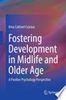 Fostering Development in Midlife and Older Age