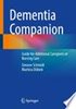 Dementia Companion: Guide for Additional Caregivers in Nursing Care