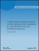 L'adoption internationale, la recherche des origines et les retrouvailles internationales