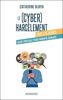 Le (cyber)harcèlement chez les jeunes : guide pratique pour parents démunis