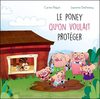 Le poney qu'on voulait protéger