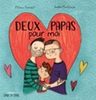 Deux papas pour moi