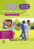 120 activités et jeux pour les 0-6 ans