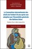 La Convention internationale des droits de l'enfant 30 ans après son adoption par l'Assemblée générale des Nations Unies