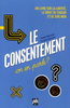 Le consentement : on en parle?